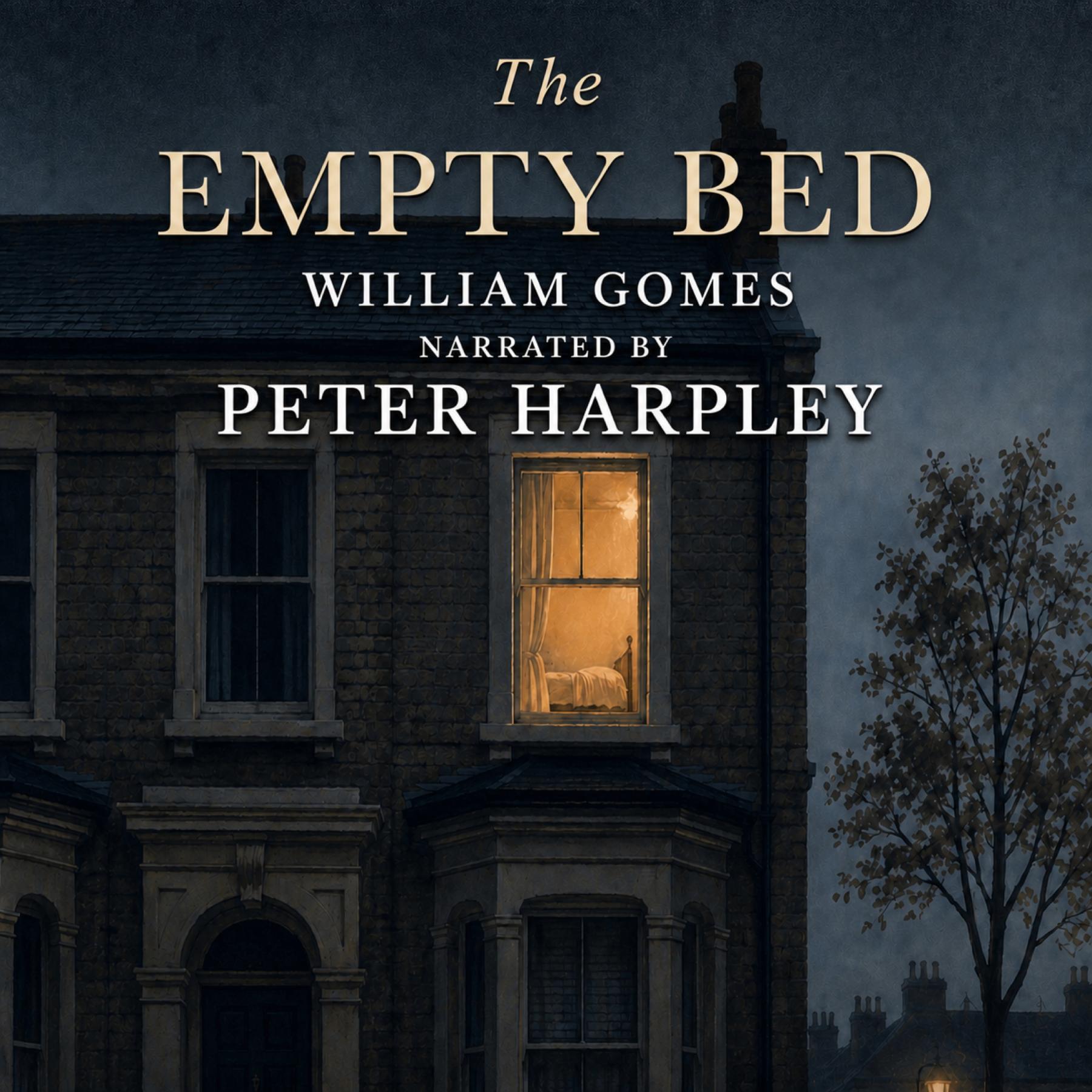 The Empty Bed audiobook narrated by Peter Harpley