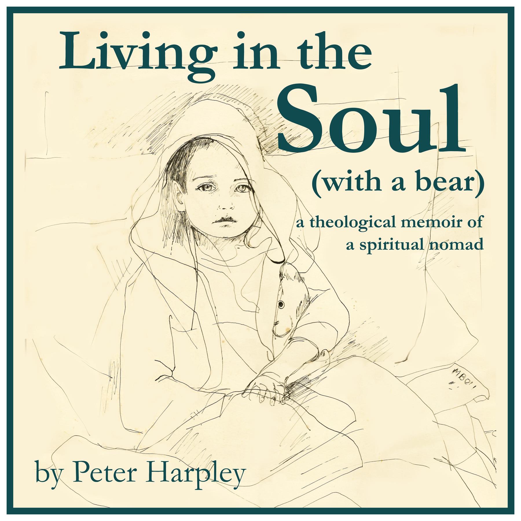 Living in the Soul (with a bear) audiobook
